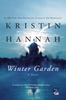 Kristin Hannah - Winter Garden artwork