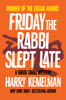 Harry Kemelman - Friday the Rabbi Slept Late artwork