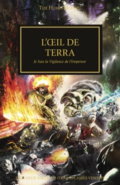 L'oeil de Terra - Graham McNeill, Aaron Dembski-Bowden, Chris Wraight, Gav Thorpe, Matthew Farrer, Rob Sanders, Nick Kyme, Andy Smillie, John French, David Annandale & Guy Haley by  Graham McNeill, Aaron Dembski-Bowden, Chris Wraight, Gav Thorpe, Matthew Farrer, Rob Sanders, Nick Kyme, Andy Smillie, John French, David Annandale & Guy Haley PDF Download