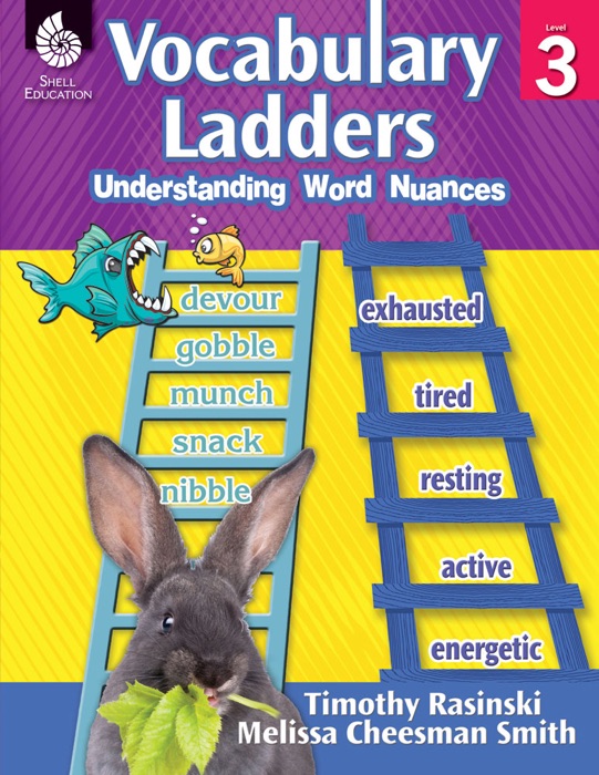 Vocabulary Ladders: Understanding Word Nuances Level 3