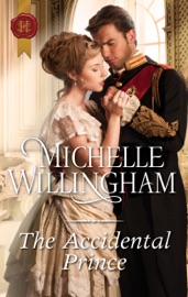 The Accidental Prince - Michelle Willingham by  Michelle Willingham PDF Download