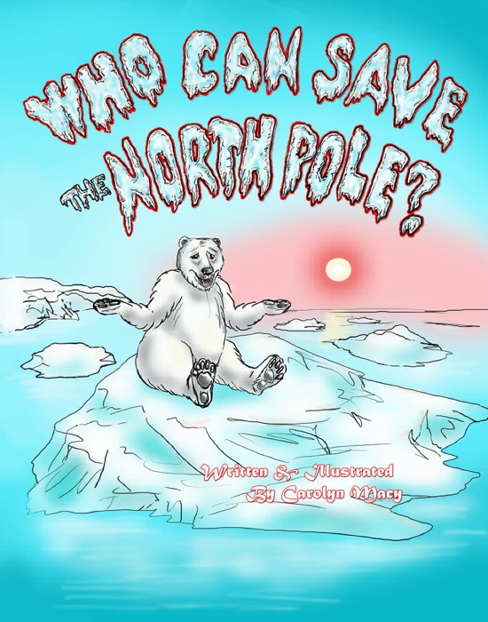 Who Can Save the North Pole?