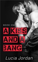 A Kiss and a Bang