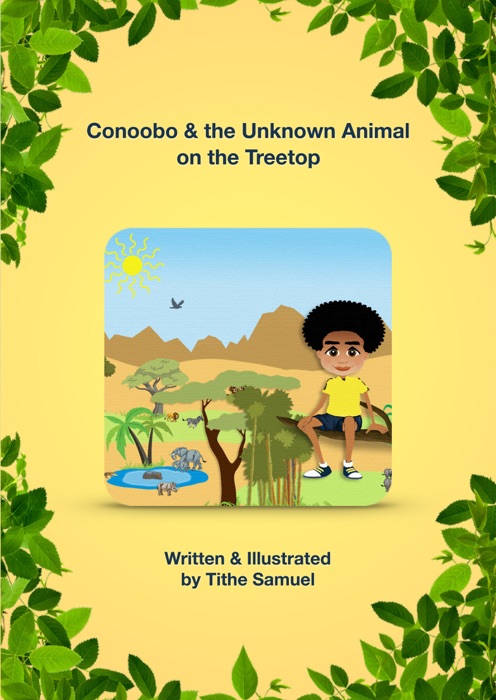 Conoobo & The Unknown Animal On The Treetop