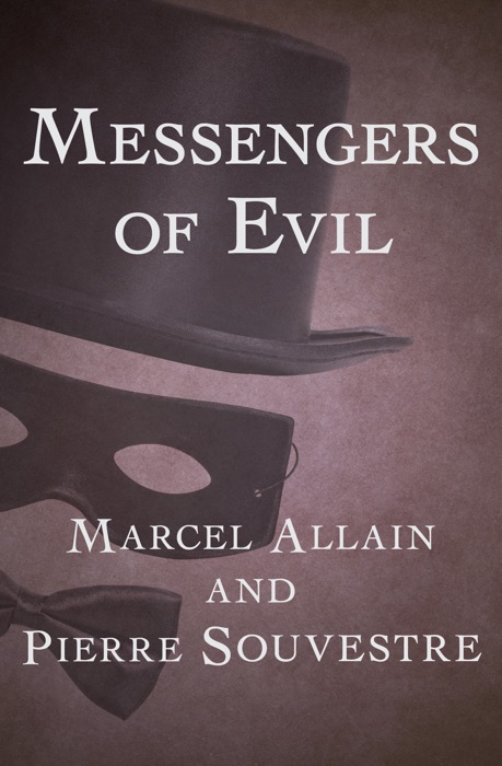 Messengers of Evil