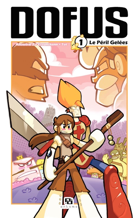 Dofus Manga - Tome 1 - Le péril gelées