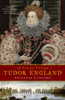 Suzannah Lipscomb - A Journey Through Tudor England artwork
