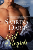 Lord of Regrets - Sabrina Darby