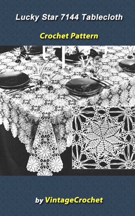 Lucky Star 7144 Tablecloth Vintage Crochet Pattern eBook
