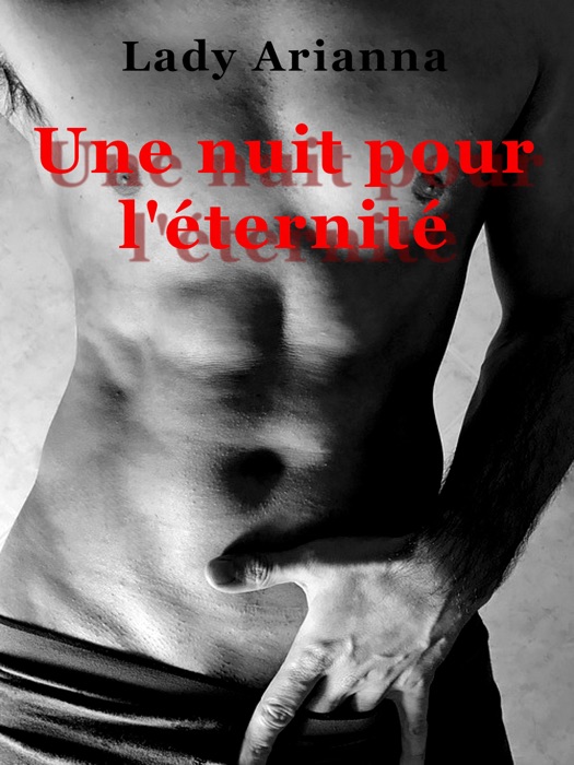 Une nuit pour l'éternité