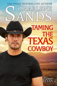 Taming the Texas Cowboy - Charlene Sands