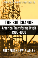 Frederick Lewis Allen - The Big Change artwork