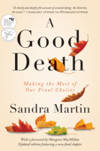 A Good Death - Sandra Martin