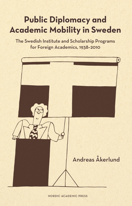 Public Diplomacy and Academic Mobility in Sweden