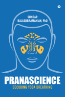 Sundar Balasubramanian PhD - PranaScience artwork