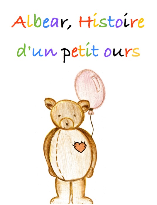 Albear, Histoire d'un petit ours