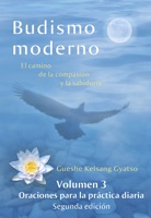 Budismo moderno: El camino de la compasión y la sabiduría