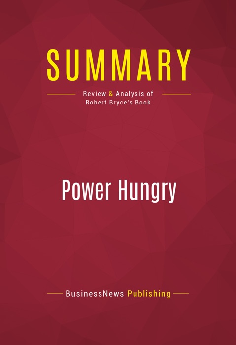 Summary: Power Hungry