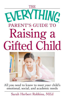 Robbins Med Herbert - The Everything Parent's Guide to Raising a Gifted Child artwork