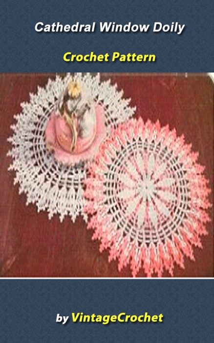 Cathedral Window Doily Vintage Crochet Pattern eBook