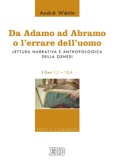 Da Adamo ad Abramo o l'errare dell'uomo