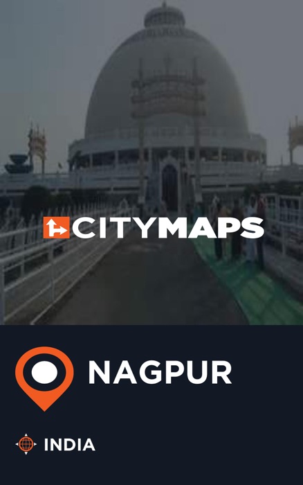 City Maps Nagpur India