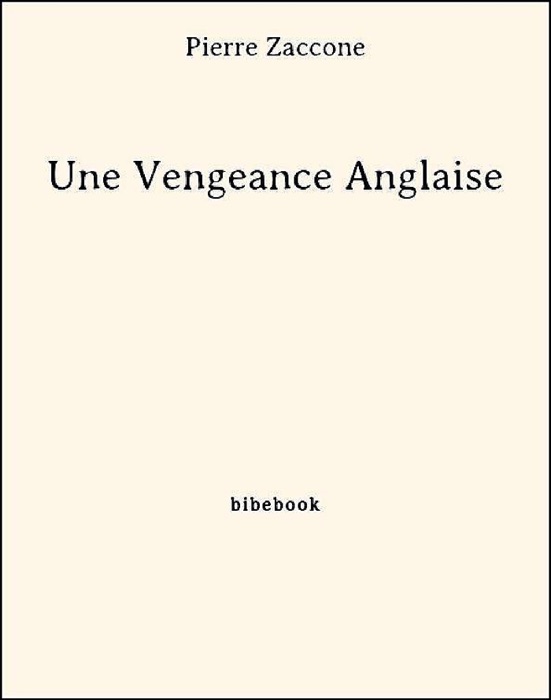 Une vengeance anglaise