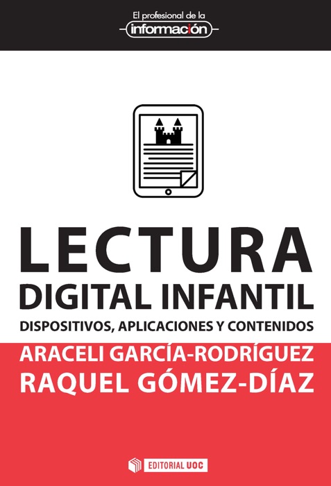 Lectura digital infantil. Dispositivos, aplicaciones y contenidos