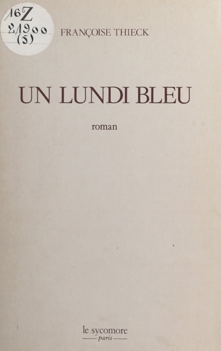 Un lundi bleu