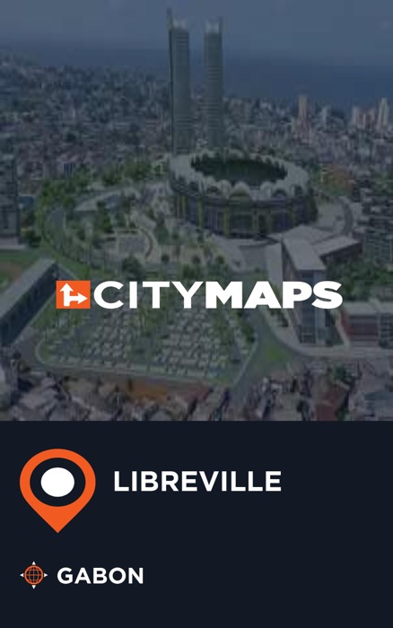 City Maps Libreville Gabon