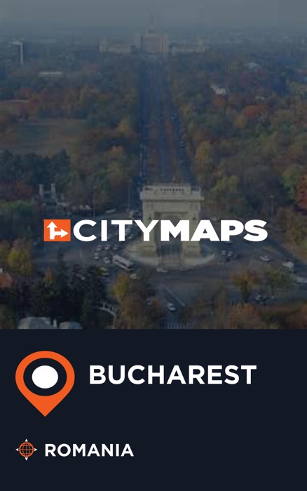 City Maps Bucharest Romania