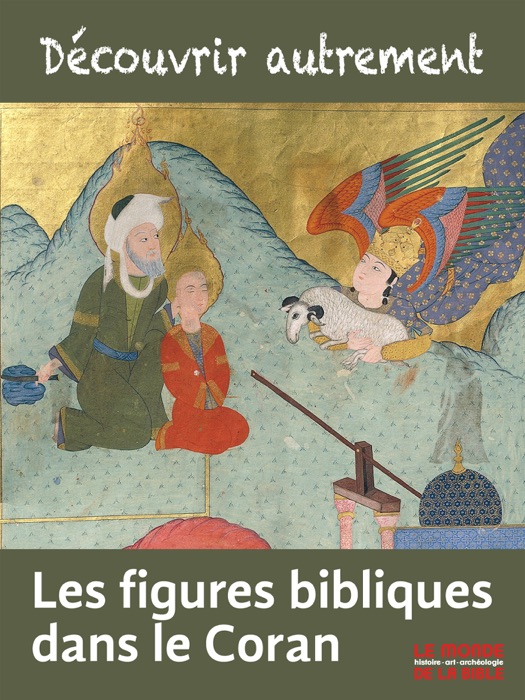 Les figures bibliques dans le Coran