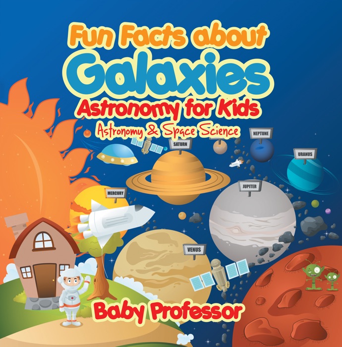 Fun Facts about Galaxies Astronomy for Kids  Astronomy & Space Science