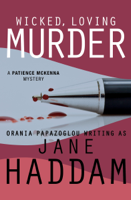 Jane Haddam - Wicked, Loving Murder artwork