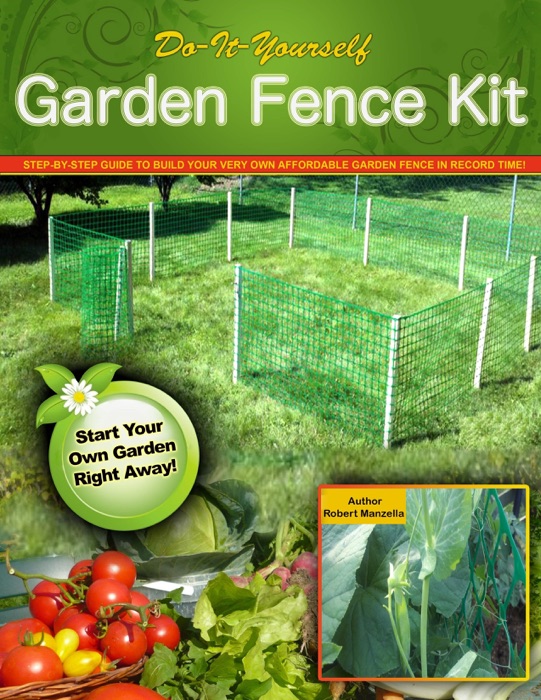 Do it Yourself Garden Fence Kit