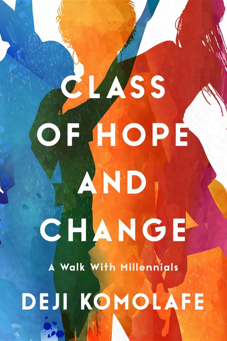 Class of Hope and Change