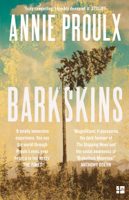 Annie Proulx - Barkskins artwork