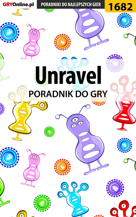 Unravel (Poradnik do gry)