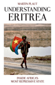 Understanding Eritrea - Martin Plaut