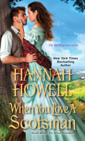 Hannah Howell - When You Love a Scotsman artwork