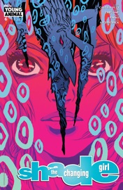 Shade, The Changing Girl (2016-) #6 - Cecil Castellucci & Marley Zarcone by  Cecil Castellucci & Marley Zarcone PDF Download