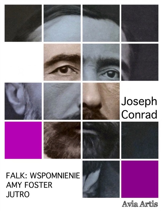 Falk: wspomnienie, Amy Foster, Jutro