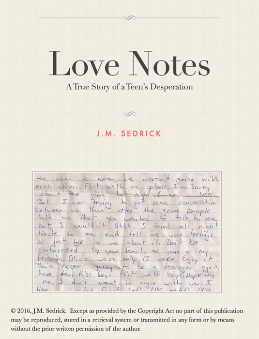 Love Notes - A True Story of a Teen's Desperation