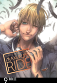 Maximum Ride: The Manga, Vol. 9 - James Patterson & NaRae Lee