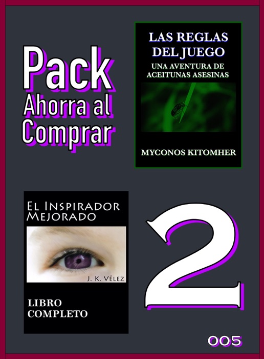 Pack Ahorra al Comprar 2: 005: Las reglas del juego: Una aventura de aceitunas asesinas & El Inspirador Mejorado