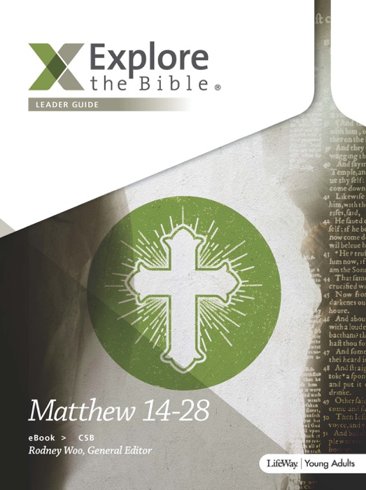 Explore the Bible Young Adult Leader Guide - CSB