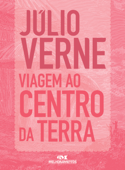 Viagem ao centro da Terra - Júlio Verne