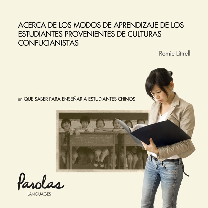 Acerca de los modos de aprendizaje de los estudiantes provenientes de culturas confucianistas