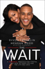 Devon Franklin & Meagan Good - The Wait artwork