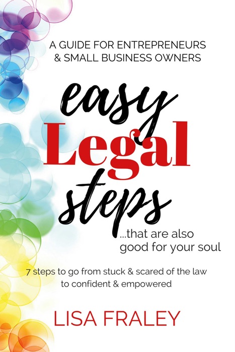 Easy Legal Steps...That Are Also Good for Your Soul